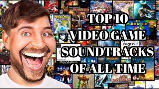 Top 10 Video Game Soundtracks of All Time