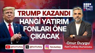 Trump Kazandı! İşte Öne Çıkan Yatırım Temaları ve Fonlar