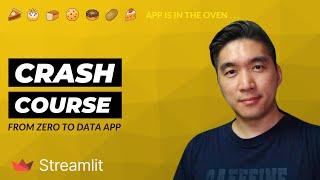Streamlit Crash Course: From Zero to Data App