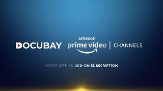 DocuBay on Amazon Prime Video Channels.