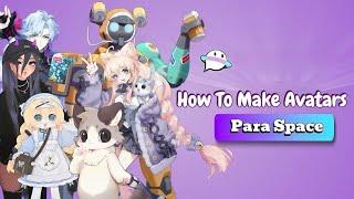 How To Make Avatars In ParaSpace