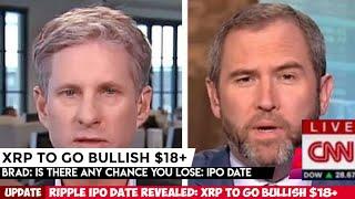 RIPPLE FINALLY REVEALES IPO DATE: XRP TO $18+ BULLISH RUN