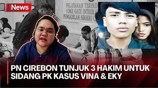 Sehari Jelang Sidang PK Kasus Pembunuhan Vina dan Eky, Pengadilan Cirebon Siapkan 3 Hakim