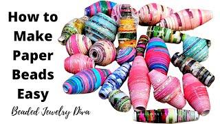 How to Make Paper Beads Easy!  Beginner-Friendly Paper Beads Tutorial