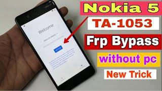 Nokia 5 FRP Bypass TA-1053 Google Account Bypass Without Pc New Trick 100% Ok