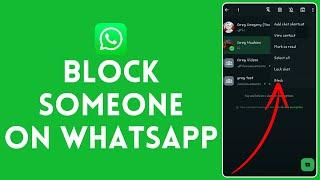 How to Block Someone on WhatsApp 2024 | Block People on WhatsApp