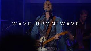 Wave Upon Wave - DaySpring Worship