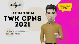 LATIHAN SOAL CAT TWK CPNS 2021 + PEMBAHASAN - PREDIKSI TWK CAT CPNS 2021