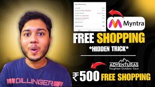 Myntra Free Shopping Hidden Trick | Myntra Myn Cash Trick | Adventuras ₹500 Free Shopping