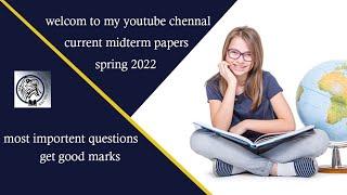 cs101 current midterm papers spring 2022