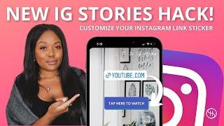 How to Customize Your Link Sticker on Instagram | NEW Instagram Stories Design Hack