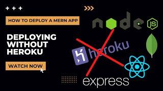 Deploy your MERN app without HEROKU!!