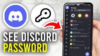 How To See Your Discord Password - Full Guide