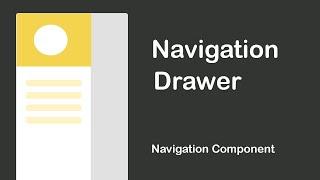 Navigation Drawer with Fragments - Navigation Component in Android Studio
