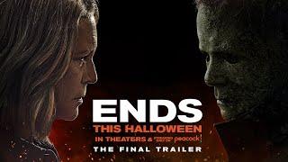 Halloween Ends - The Final Trailer