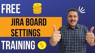 Jira Board Settings | Get Started as a Jira Admin