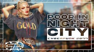 What it's Like to be Poor in Night City! Cyberpunk 2077 Lore!