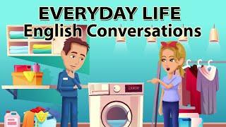 Everyday Life English Conversations