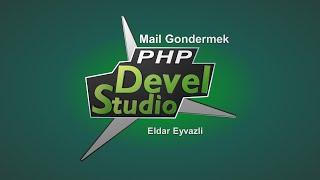 #6 Php Devel Studio 3.0-ile program duzeltmek (Maile Sms Gondermek)