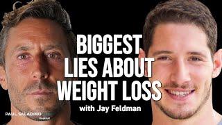 The biggest lies about calories, weight loss, and keto with health expert Jay Feldman