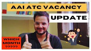 AAI ATC NEXT VACANCY UPDATE | CONFIREMED NEWS | BE READY #aaiatc2024