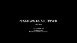 ArcGIS XML Export/Import and Auto Backup