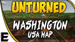 Unturned WASHINGTON MAP  USA MAP IS HERE! - Overview