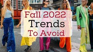 Fall Fashion Trends 2022 to Avoid | Style Over 50