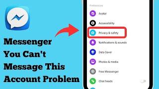 How To Fix Messenger You Can't Message This Account (Android/iOS) 2024