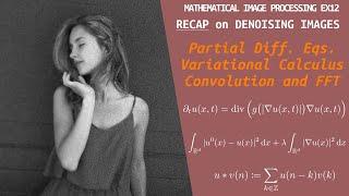 Methods for Denoising Images (Recap) | Mathematical Image Processing | Ex. 12