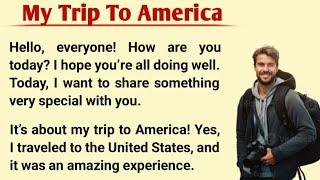 My Trip To America | Learn English With Story | English Learning Story | English Audio Story