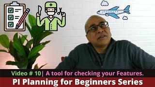 The most Important tool for PI Planning, Feature Readiness | PI Planning for Beginners Series #10