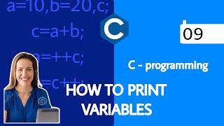 How to print Variables in C Programming - Part- 9 | C- Programming | #c #programming