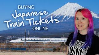 How to Buy Shinkansen Tickets Online 2024  (including SmartEX & Japanese express trains)