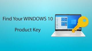 Find your lost WINDOWS 10 product key