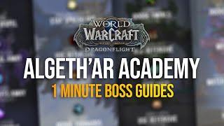 Algeth'ar Academy | 1 Minute Boss Guides | Dragonflight Season 1