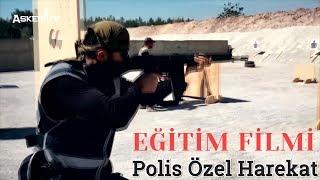 Polis Özel Harekat | Eğitim Filmi