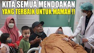 DETIK - DETIK ISTRI UCOK BABA DI OPERASI !! KITA SEMUA MENDOAKAN YANG TERBAIK UNTUK MAMAH !!