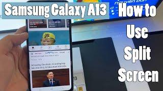 Samsung Galaxy A13: How to Use Split Screen | Run Two Apps at Once | Use Multitasking Screen