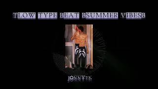 Tlow type Beat "summer vibes" [prod. by J0NNY7k]