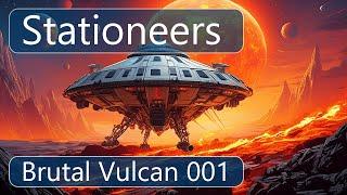 Stationeers - Brutal Vulcan Start, EP1