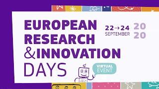 European Research and Innovation days 2020 Wrap Up video