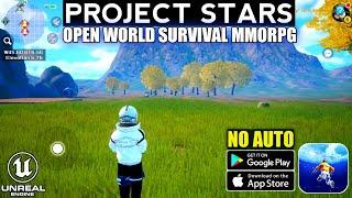 Project Stars Gameplay (SANDBOX SURVIVAL MMORPG) Android/IOS
