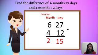 Addition and Subtraction of Time in Months and Days- grade 3