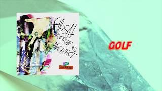 FLESH - GOLF ft. THRILL PILL [Official Audio]