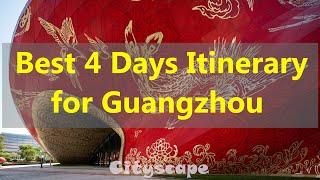 Discover Guangzhou, China  charm: Ultimate 4-day travel guide