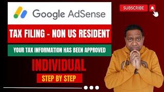 Step-by-Step Guide: Filling YouTube AdSense Tax Info for Non-US Creators