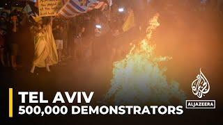 Estimates say 500,000 demonstrators hit the streets of Tel Aviv: AJE correspondent