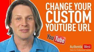 How to Change Your Custom YouTube URL | Brighton West Video