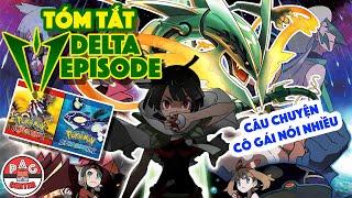 Tóm Tắt Delta Episode: MEGA RAYQUAZA GIÁNG THẾ | Pokemon Delta Episode Walkthrough | PAG Center